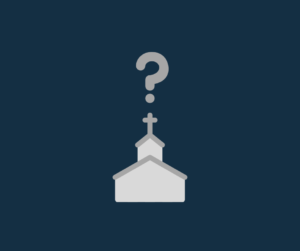 What is the Church and Why do we Gather?